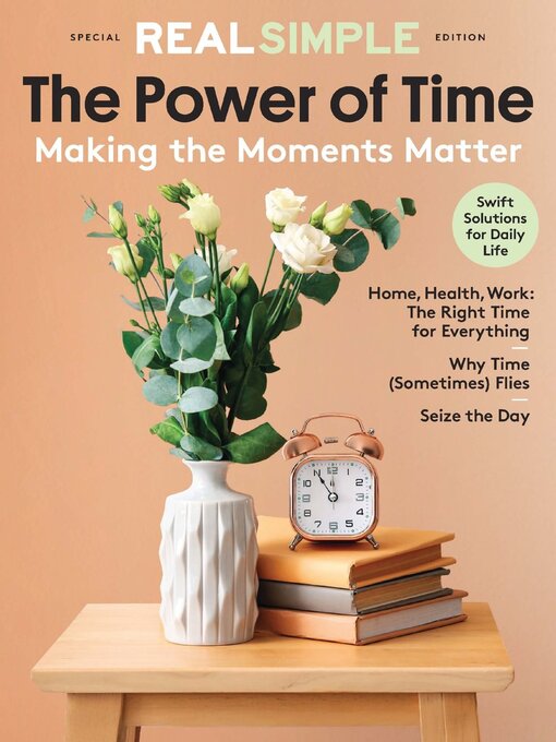 Title details for Real Simple The Power of Time by People Inc. - Available